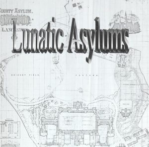 asylums